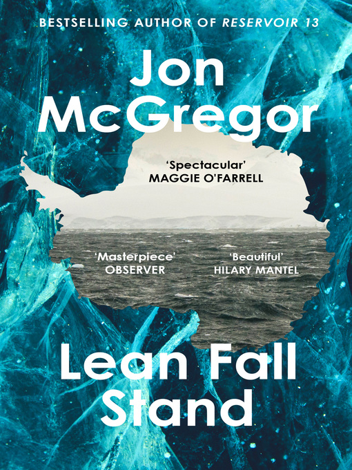 Title details for Lean Fall Stand by Jon McGregor - Available